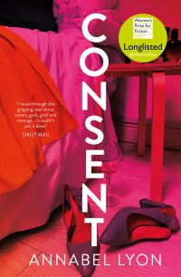Book Cover for Consent by Annabel Lyon