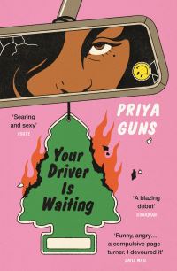 Book Cover for Your Driver Is Waiting by Priya Guns