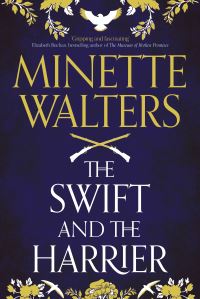 Book Cover for The Swift and the Harrier by Minette Walters