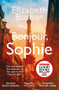 Book Cover for Bonjour, Sophie by Elizabeth Buchan