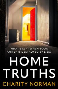 Book Cover for Home Truths by Charity Norman