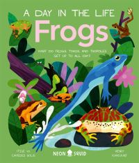 Book Cover for Frogs by Itzue Wendolin CaviedesSolis