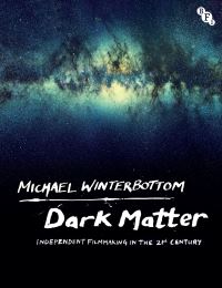 Book Cover for Dark Matter by Michael Winterbottom