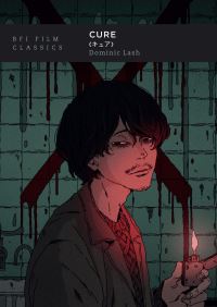 Book Cover for Cure by Dominic Lash, British Film Institute