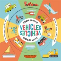 Book Cover for Zoom Around Vehicles by Igloo Books Ltd