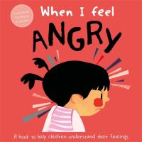 Book Cover for When I Feel Angry by Marnie Willow, Sharie Coombes