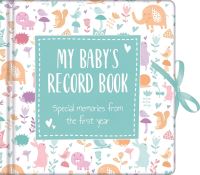 Book Cover for My Baby's Record Book Blue by Igloo Books Ltd