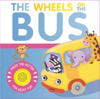 Book Cover for The Wheels on the Bus by Igloo Books Ltd