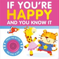 Book Cover for If You're Happy and You Know It by Igloo Books Ltd