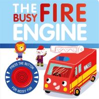 Book Cover for The Busy Fire Engine by Igloo Books Ltd