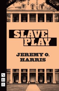 Book Cover for Slave Play by Jeremy O Harris
