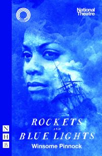 Book Cover for Rockets and Blue Lights by Winsome Pinnock, England Royal Exchange Theatre Manchester, National Theatre Great Britain