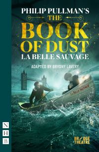 Book Cover for La Belle Sauvage by Bryony Lavery, Philip Pullman
