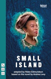 Book Cover for Small Island by Helen Edmundson, Andrea Levy