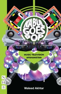 Book Cover for Kabul Goes Pop by Waleed Akhtar