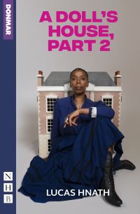 Book Cover for A Doll's House. Part 2 by Lucas Hnath