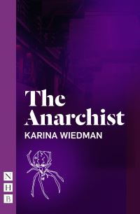 Book Cover for The Anarchist by Karina Wiedman