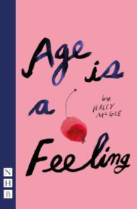 Book Cover for Age Is a Feeling by Haley McGee