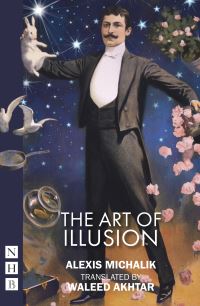 Book Cover for The Art of Illusion by Alexis Michalik
