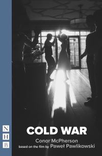 Book Cover for Cold War by Conor McPherson, Pawel Pawlikowski