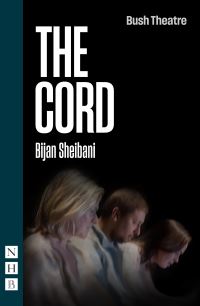 Book Cover for The Cord by Bijan Sheibani