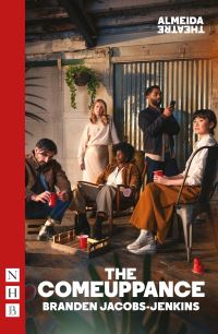 Book Cover for The Comeuppance by Branden JacobsJenkins