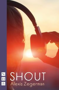 Book Cover for Shout by Alexis Zegerman