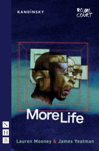Book Cover for More Life by Lauren Mooney, James Yeatman