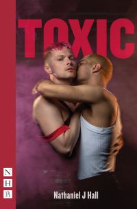 Book Cover for Toxic by Nathaniel J Hall