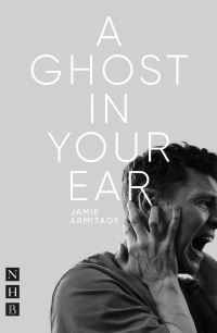 Book Cover for A Ghost in Your Ear by Jamie Armitage