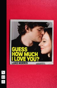 Book Cover for Guess How Much I Love You? by Luke Norris
