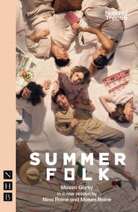 Book Cover for Summerfolk by Nina Raine, Moses Raine, Maksim Gorky
