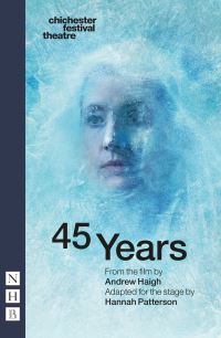 Book Cover for 45 Years by Hannah Patterson, Andrew Haigh