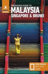 Book Cover for The Rough Guide to Malaysia, Singapore & Brunei by 