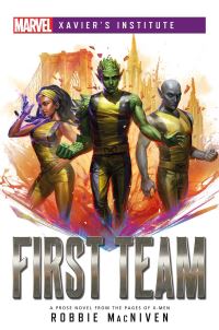 Book Cover for First Team by Robbie MacNiven