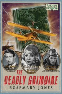 Book Cover for The Deadly Grimoire by Rosemary Jones