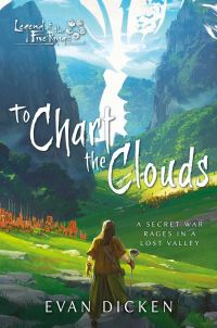 Book Cover for To Chart the Clouds by Evan Dicken