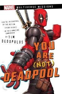 Book Cover for You Are (Not) Deadpool by Tim Dedopulos