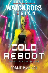 Book Cover for Cold Reboot by Robbie MacNiven