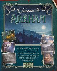 Book Cover for Welcome to Arkham by A P Klosky, David Annandale