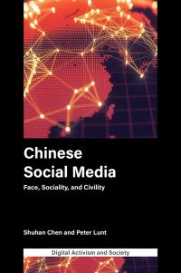 Book Cover for Chinese Social Media by Shuhan Chen, Peter K Lunt