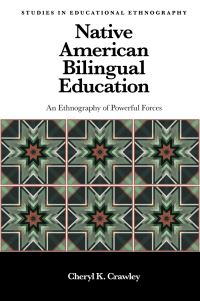 Book Cover for Native American Bilingual Education by Cheryl Crawley