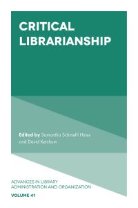 Book Cover for Critical Librarianship by Samantha Hines, David Ketchum