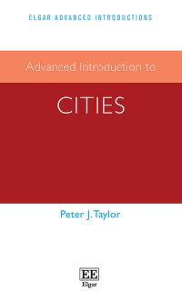 Book Cover for Advanced Introduction to Cities by Peter J Taylor