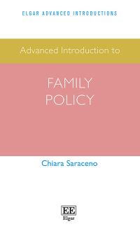 Book Cover for Advanced Introduction to Family Policy by Chiara Saraceno