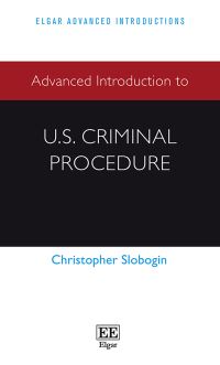Book Cover for Advanced Introduction to U.S. Criminal Procedure by Christopher Slobogin