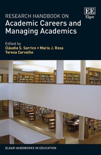 Book Cover for Research Handbook on Academic Careers and Managing Academics by Claudia S Sarrico, Maria João Rosa, Teresa Carvalho