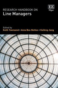 Book Cover for Research Handbook on Line Managers by Keith Townsend, Anna BosNehles, Kaifeng Jiang
