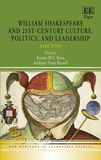 Book Cover for William Shakespeare and 21St-Century Culture, Politics, and Leadership by Kristin M S Bezio, Anthony P Russell