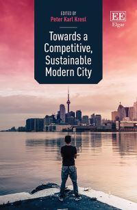 Book Cover for Towards a Competitive, Sustainable Modern City by Peter Karl Kresl